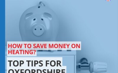How to Save Money on Heating: Top Tips for Oxfordshire | ACS Blog