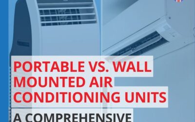 Portable vs. Wall Mounted Air Conditioning Units: A Comprehensive Comparison