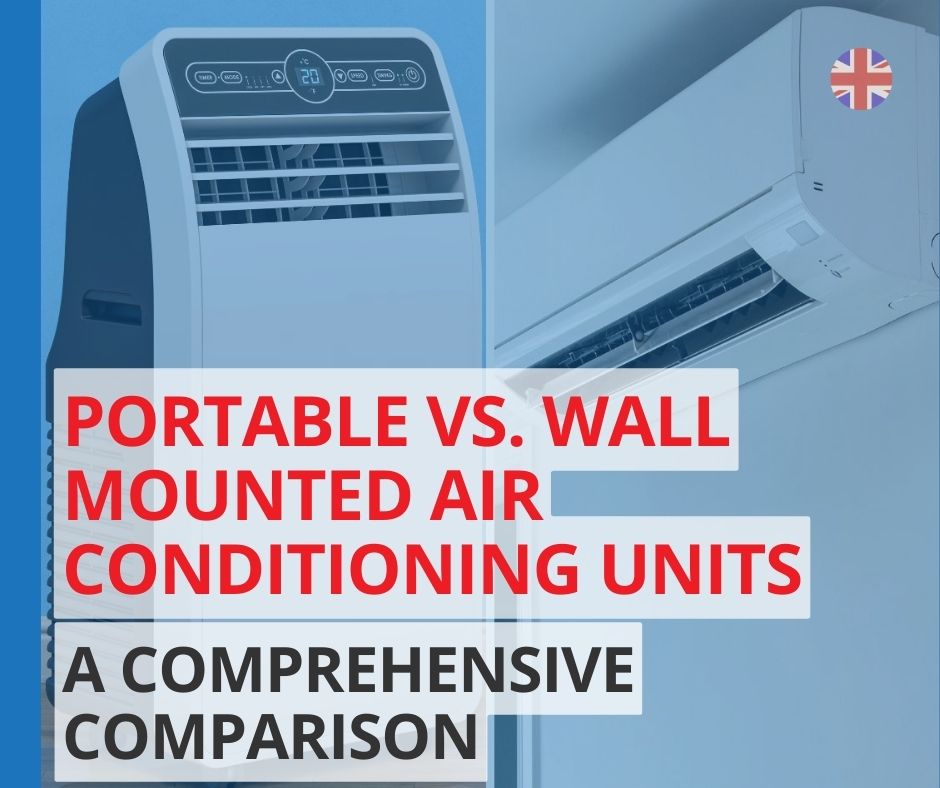 Portable vs. Wall Mounted Air Conditioning Units Portable vs. Wall Mounted Air Conditioning Units: A Comprehensive Comparison